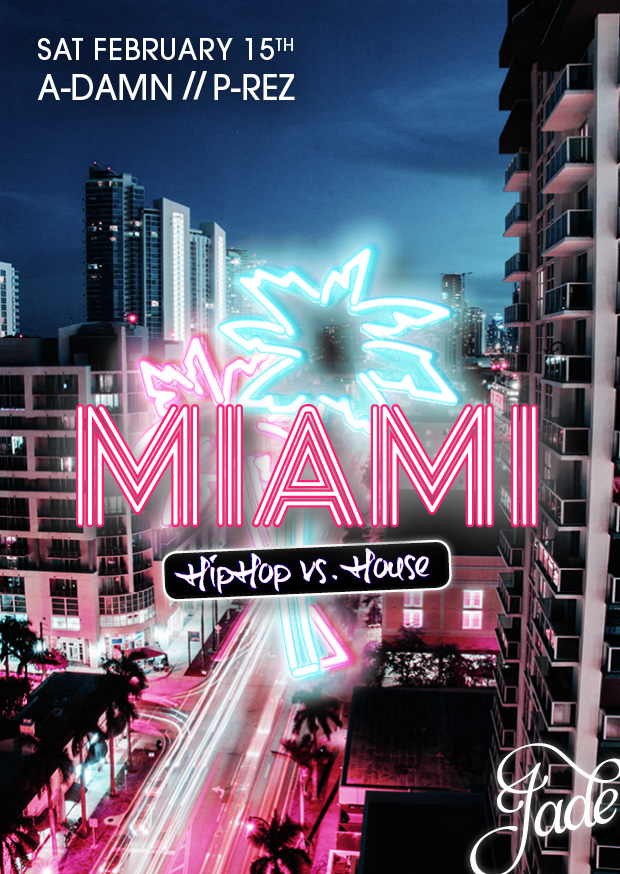 Miami – Hip-Hop vs. House