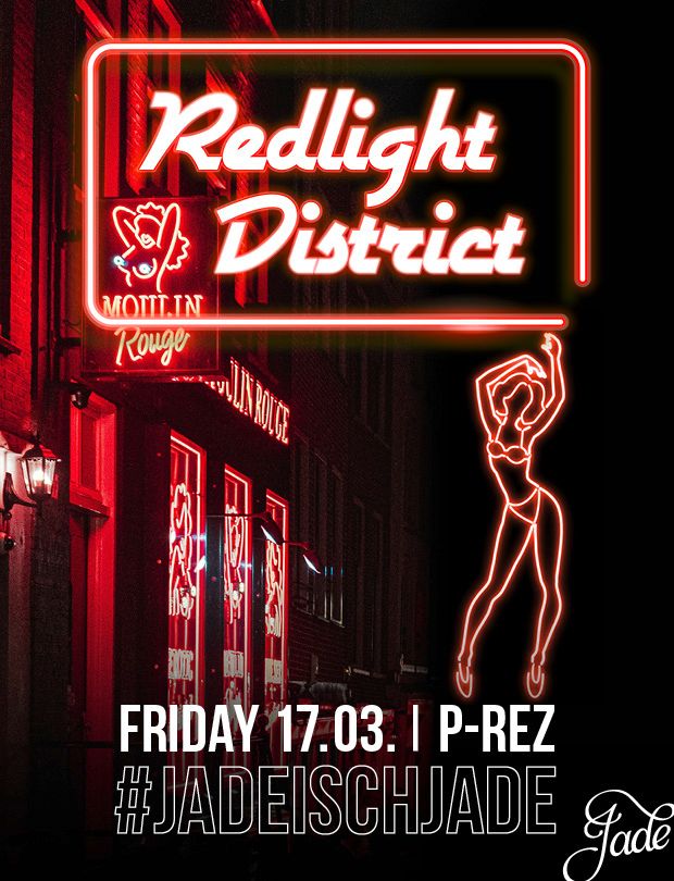 RED LIGHT DISTRICT – ab 18